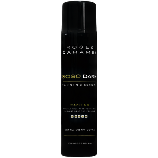 Rose & Caramel So So Dark Extra Very Ultra Dark Self-Tanning Serum 150ml